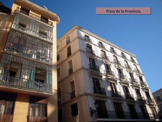 Plaza de la Provincia 