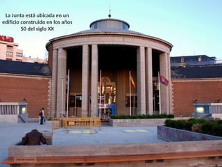 La Junta está ubicada en un edificio construido en los años 50 del siglo XX Foto de internet 