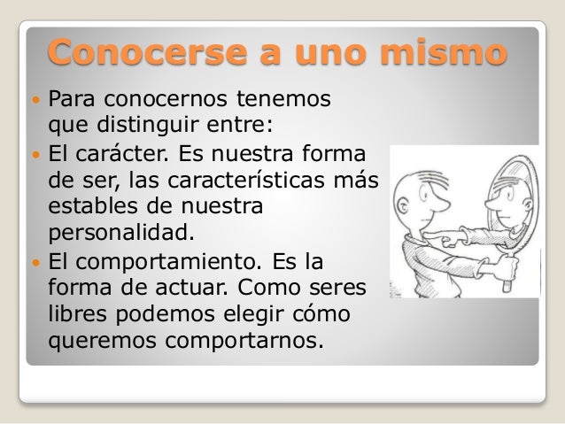 Conocerse a uno mismo