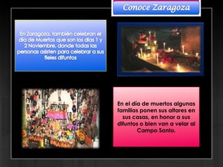En el día de muertos algunas
familias ponen sus altares en
  sus casas, en honor a sus
difuntos o bien van a velar al
        Campo Santo.
 