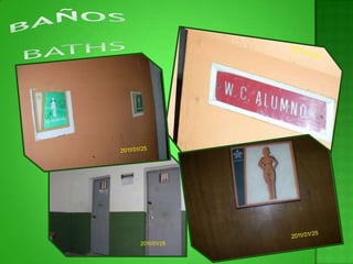 BAÑOS BATHS