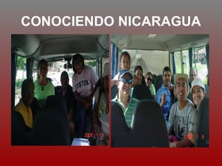 CONOCIENDO NICARAGUA
 