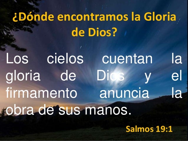 La gloria de dios conociendo la gloria de dios