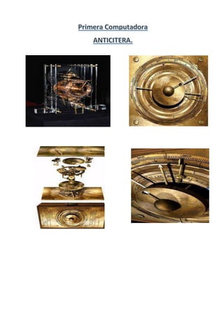 Conociendo la primera computadora.