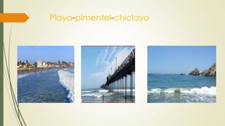 Playa-pimentel-chiclayo
 