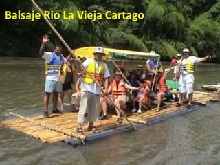 Balsaje Rio La Vieja Cartago
 