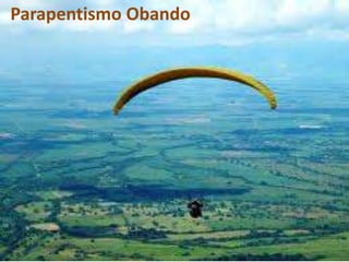 Parapentismo Obando
 