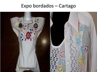 Expo bordados – Cartago
 