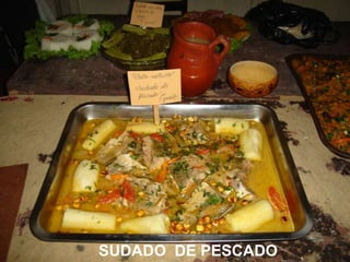 SUDADO DE PESCADO
 