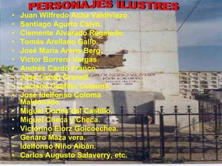 •   Juan Wilfredo Acha Valdiviezo.
•   Santiago Agurto Calvo.
•   Clemente Alvarado Regalado.
•   Tomás Arellano Gallo.
•   José María Arens Berg.
•   Víctor Borrero Vargas
•   Andrés Cardó Franco.
•   José Cardó Granell.
•   Luciano Castillo Colonna.
•   José Idelfonso Coloma
    Maldonado.
•   Miguel Cortés del Castillo.
•   Miguel Checa y Checa.
•   Victorino Elorz Goicoechea.
•   Genaro Maza vera.
•   Idelfonso Niño Albán.
•   Carlos Augusto Salaverry, etc.
 