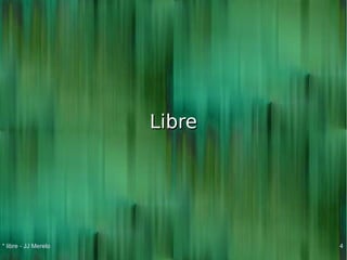 Libre 