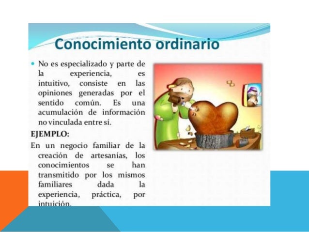 Conocimiento ordinario y cientifico Slide 3