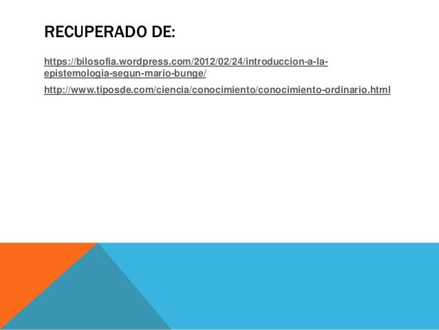 Conocimiento ordinario y cientifico Slide 7