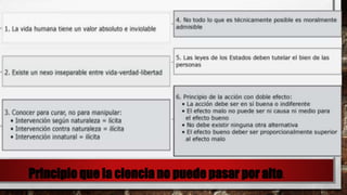 Principio que la ciencia no puede pasar por alto.
 