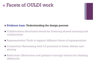 Facets of OULDI work 