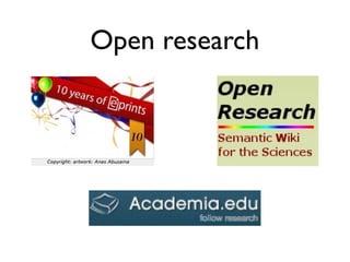 Open research
 