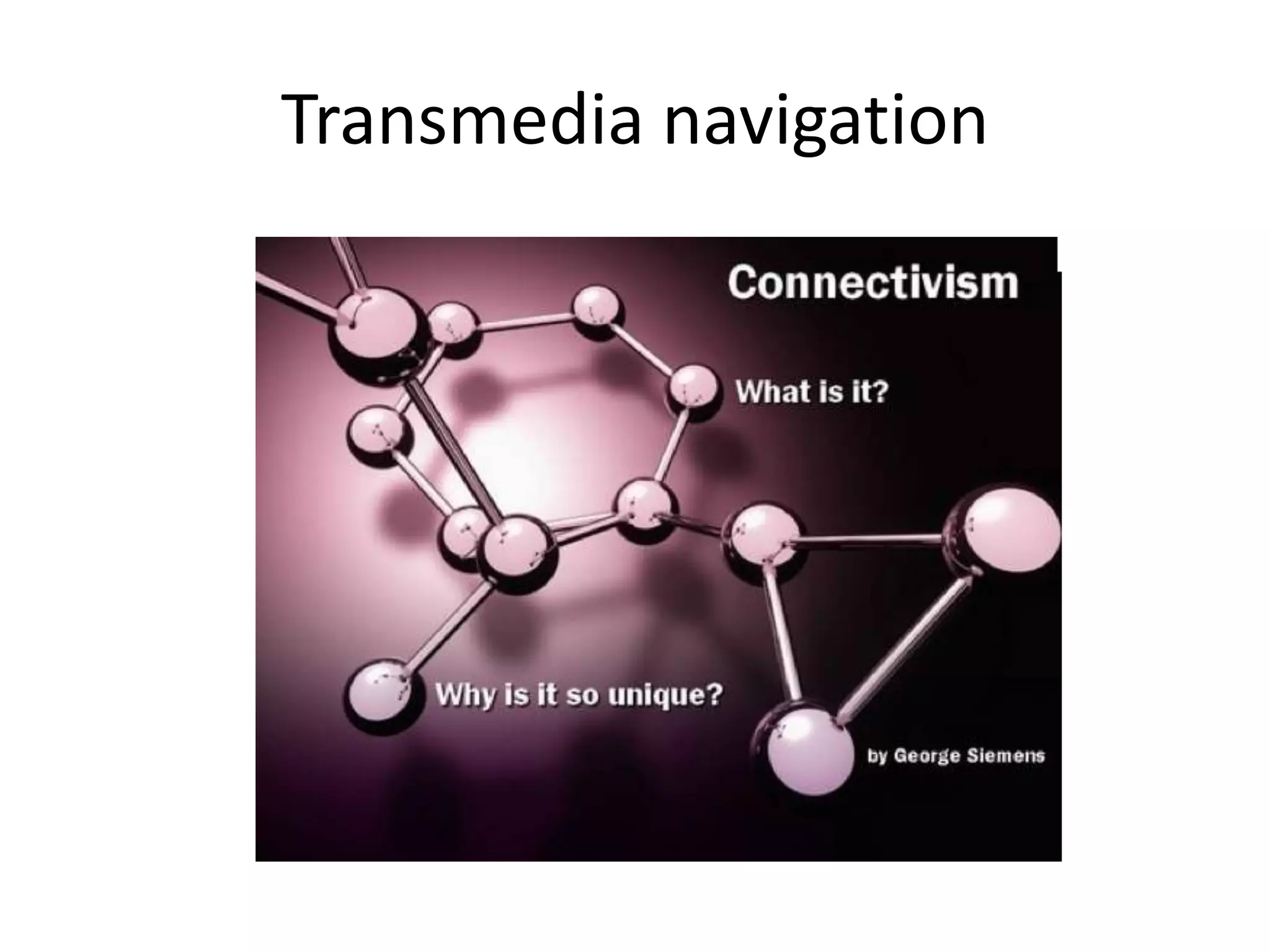 Transmedia navigation
 
