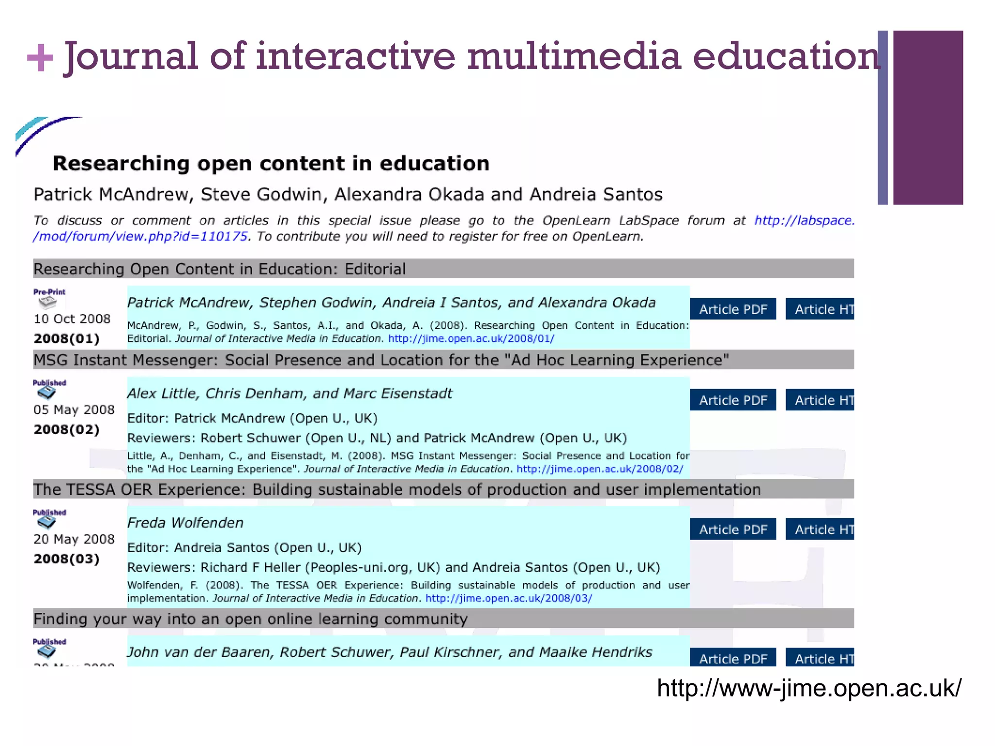 Journal of interactive multimedia education http://www-jime.open.ac.uk/ 