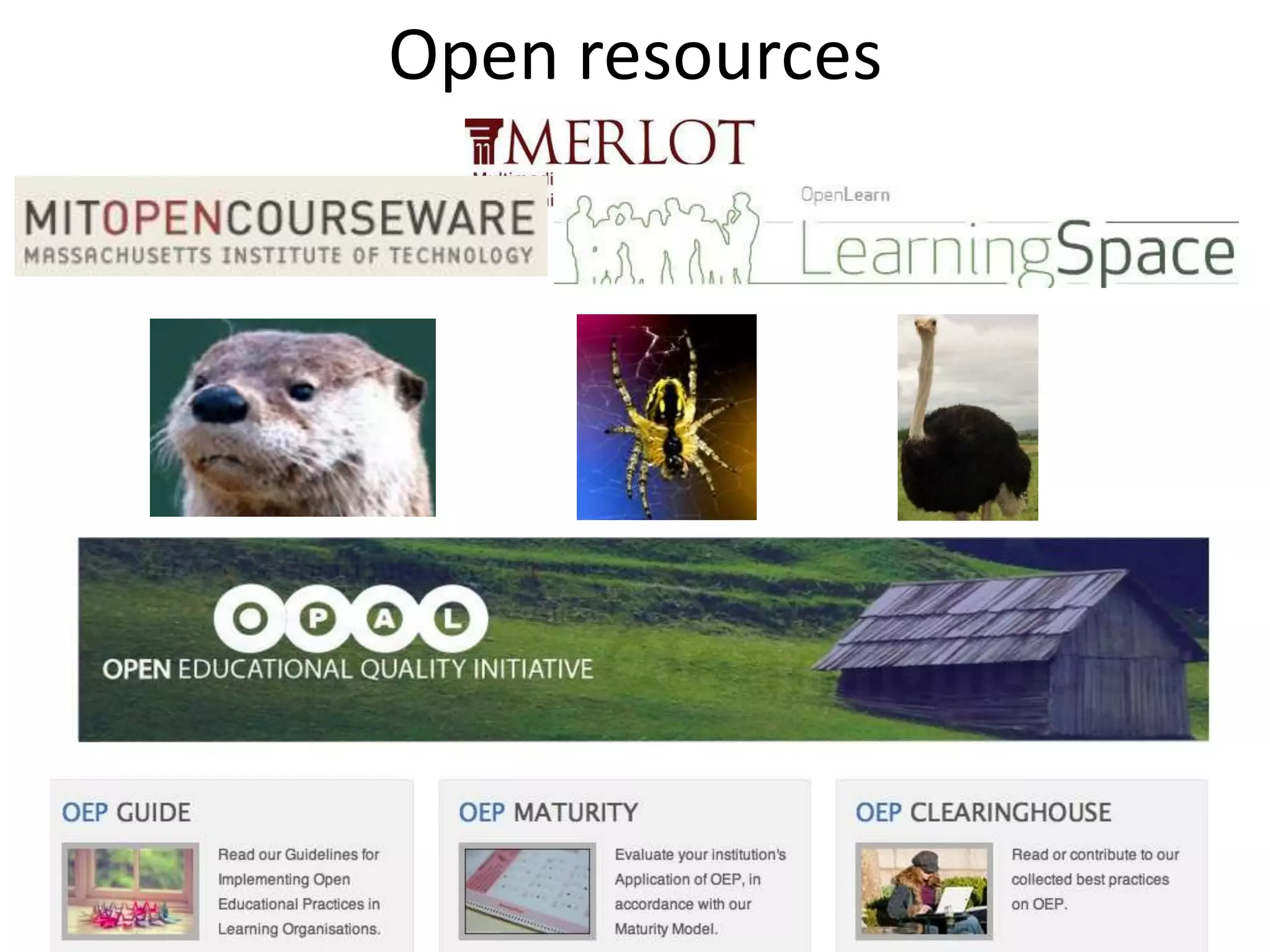 Open resources
 
