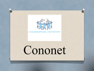 Cononet
 