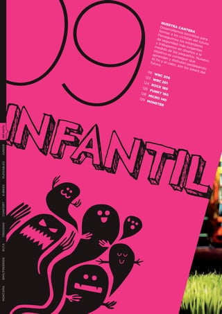 09
INFA
INFANTIL




                128
               129
                   123
                  124
                 126
                       futu

                     118

                         WRC
                        ROC
                       FUN
                      MICR
                    MON
                              n

                            ro.

                          WRC
                               NUE

                             form
                             Pers

                           y tra

                          obje




                            O 14
                           STE
                                201
                             K 18
                            KY 1


                                R
                                   e
                                  egur
                                  b
                           med ajamos
                                ida d
                               ti




                                   0
                                  60
                                  0
                                      S
                              Desa TRA CA
                                      rroll

                            de s guimos
                                        idad

                                       e los


                                    l cab



                                  206
                                            a
                                          los c




                                             n
                                               más
                                                  NTE
                                     ar a mos bic A
                                                iclist




                         apre vo es co pequeño a la
                        Al fi dan y d seguir q . Nuestr
                             nya          isfru
                                                te
                                          o, so n pedal
                                                n los
                                                        R
                                                       iclet
                                                       a
                                                     stán
                                                     e
                                              en d xigente
                                                   iseñ
                                                         os
                                                          s
                                                         ue
                                                             as p
                                               los e s del fu a
                                                           dare




                                                             ea
                                                                s
                                                                s




                                                        bike ndo.
                                                             rs de
                                                                  ar
                                                                 turo




                                                                   l
                                                                     o
                                                                      .




    NTIL
JUNIOR
PLEGABLES
E-BIKES
CONFORT
TREKKING
RUTA
BMX/FREERIDE
MONTAÑA
 