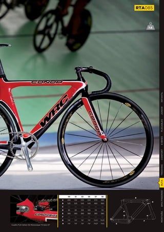 RTA085



                                                                                                              7.6




                                                                                                                    INFANTIL
                                                                                                                    JUNIOR
                                                                                                                    PLEGABLES
                                                                                                                    E-BIKES
                                                                                                                    CONFORT
                                                                                                                    TREKKING
                                                                                                                    RUTA
                                                                                                                    BMX/FREERIDE




                                                  49    51    53    55     57      59
                                                                                                  B
                                             A    490   510   530   550   570     590
                                                                                                                D
                                             B    525   525   545   545   560     560

                                             C    ---   ---   ---   ---    ---     ---

                                             D    95    95    105   105    115     115
                                                                                              A
                                                                                                                    MONTAÑA




                                             E    380   380   380   380   380     380
                                                                                              G           H
                                             F    ---   ---   ---   ---    ---     ---

                                             G    74º   74º   74º   74º   74,5º   74,5º               F
                                             HH   74º   74º   74º   74º   74,5º   74,5    E
Cuadro Full Carbon 3k Monocoque T3 Aero ST
 