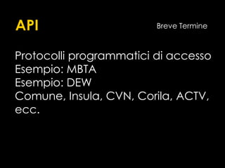 UnaPiattaformaInterattiva per la Conoscenza LocaleCloud-computingSensoriautomaticiModellizzazione e visualizzazioneAmbient-computingApplicazioni per SmartphoneCloudsourcing