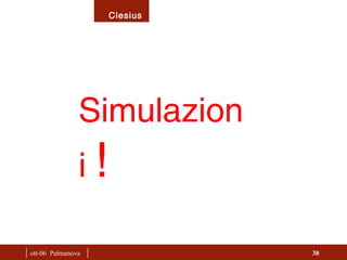 |  ott-06  Palmanova  | Simulazioni  ! 