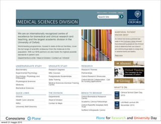 Awards in Plone4Edu
    Conosciamo           Plone for Research and University Day
venerdì 21 maggio 2010
 