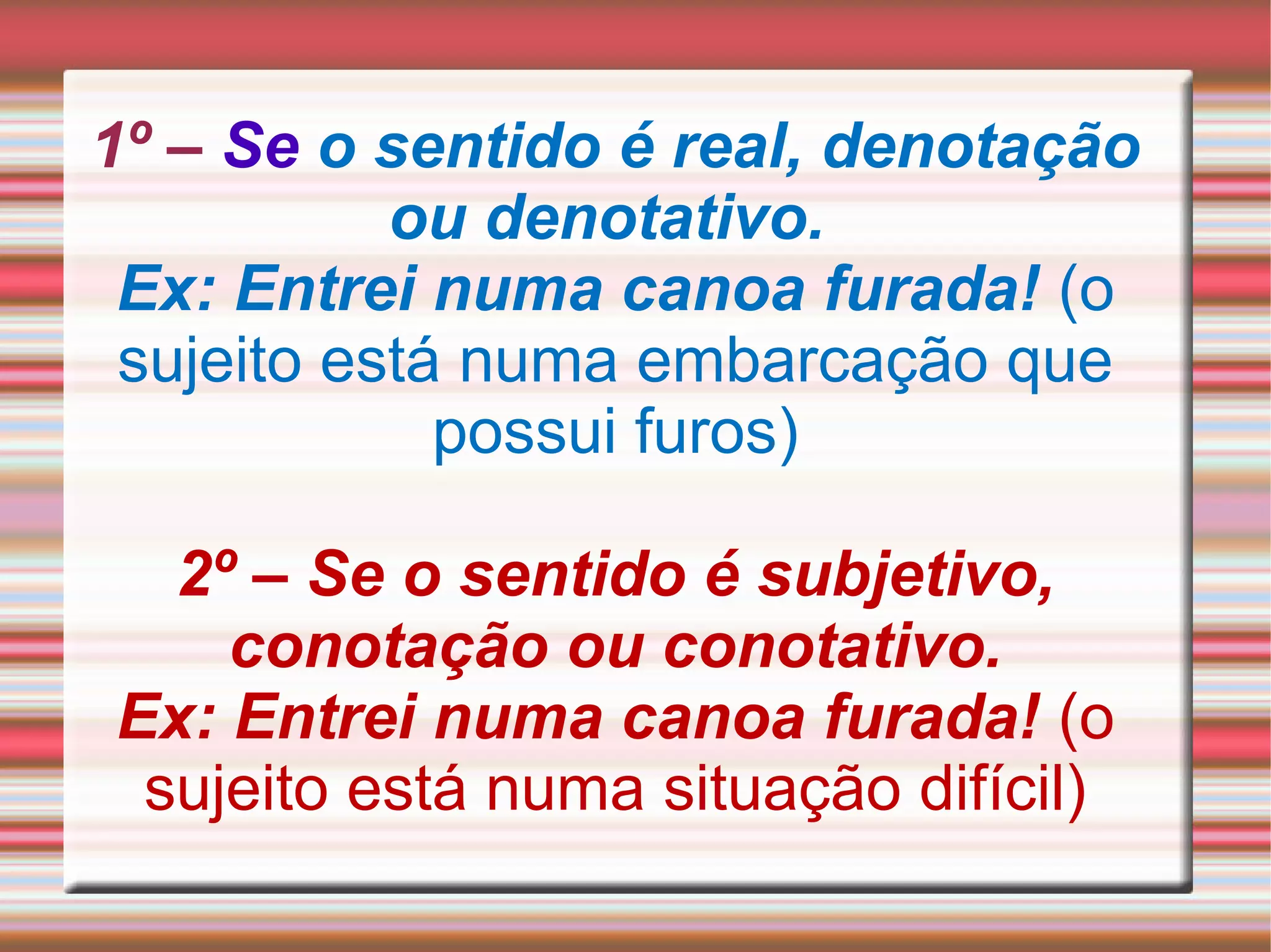 Conotacao e denotacao | PPT