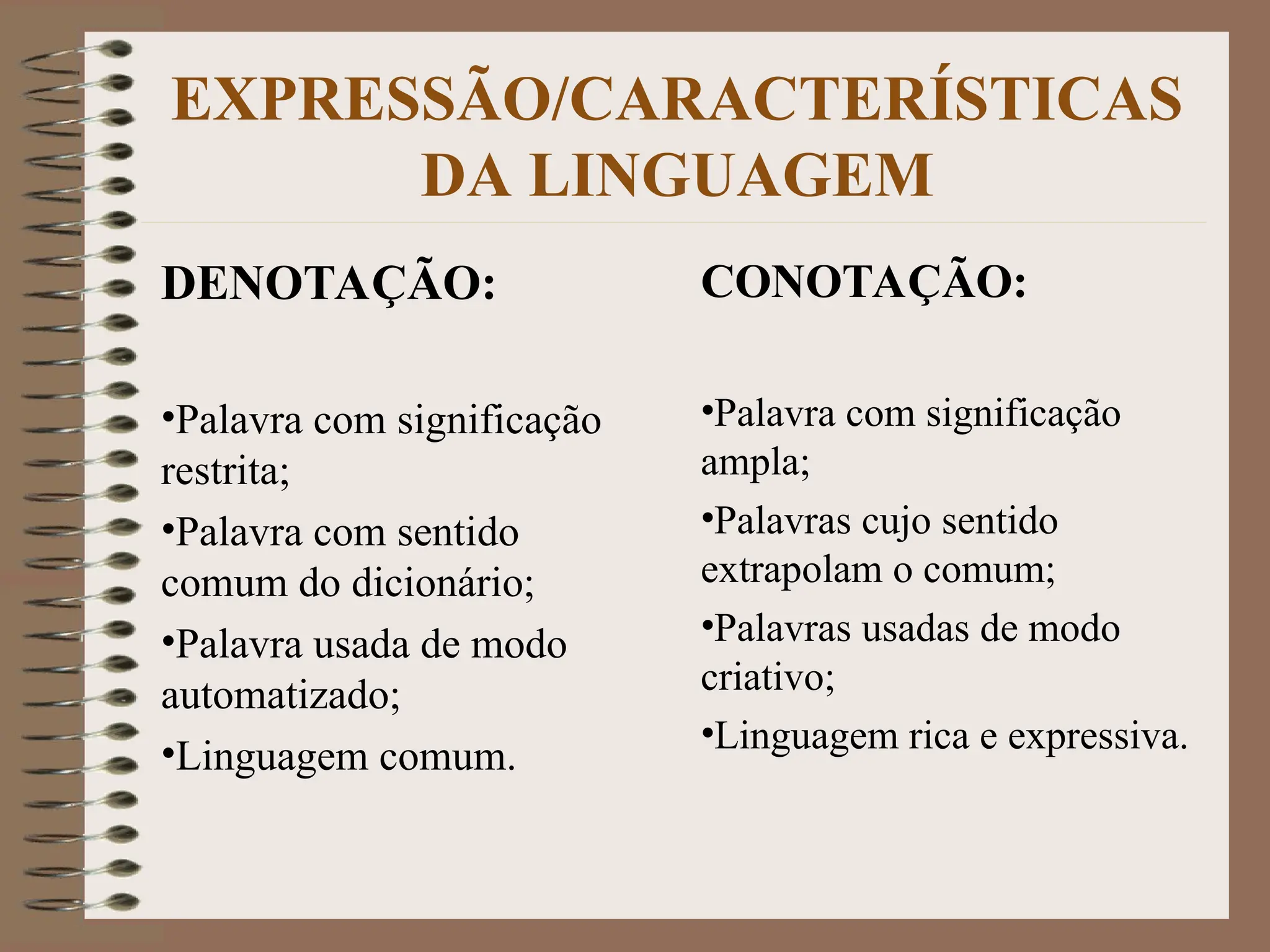 Aula de língua portuguesa sobre Conotação-e-Denotação-da-linguagem.ppt