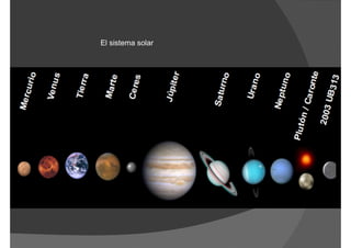 El sistema solar
 