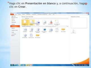 Haga clic en Presentación en blanco y, a continuación, haga clic en Crear.