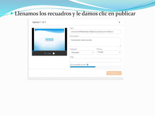  Llenamos los recuadros y le damos clic en publicar
 