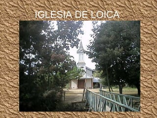 IGLESIA DE LOICA   