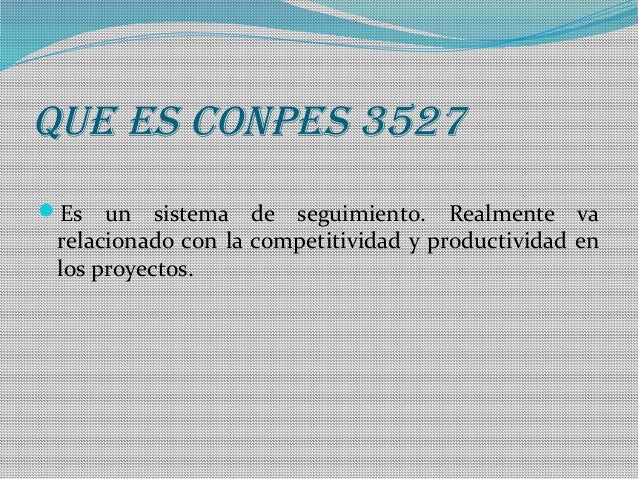 conpes-3527-5-638.jpg