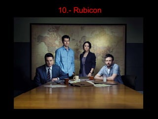 10.- Rubicon
 