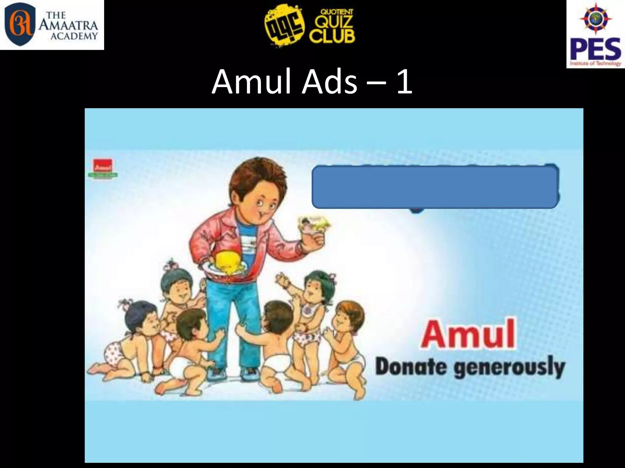 Amul Ads – 1
 