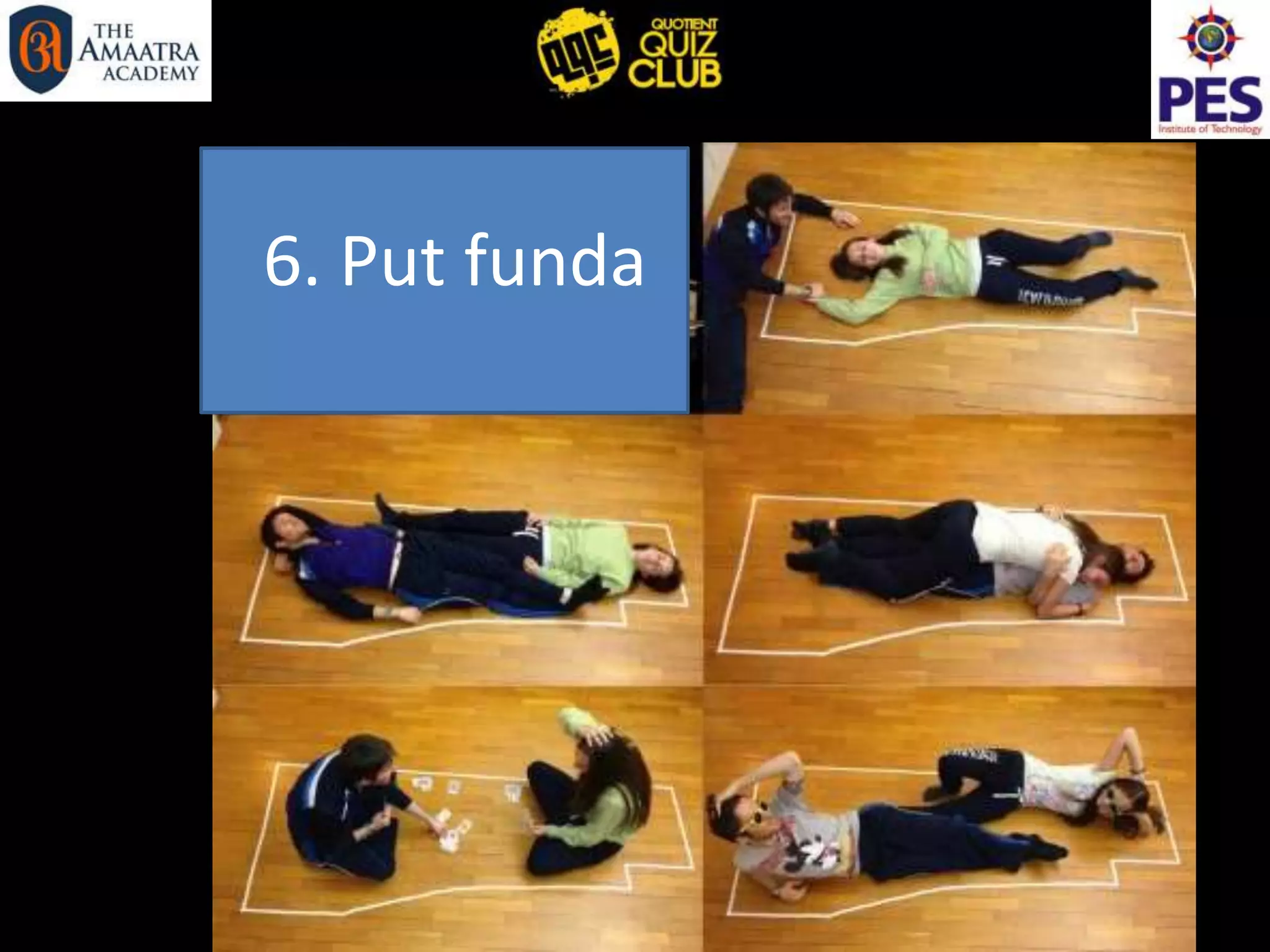6. Put funda
 