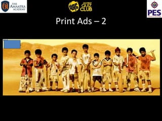 Print Ads – 2
 
