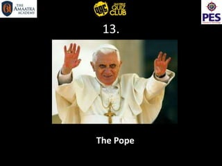 13.
The Pope
 