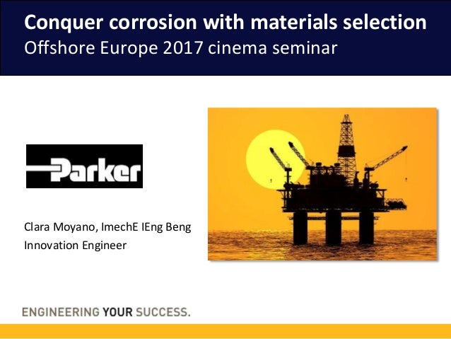 Conquer Corrosion With Materials Selection 2017 Offshore - 