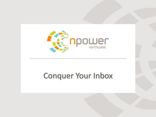 Conquer Your Inbox
 