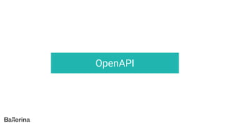 OpenAPI
 