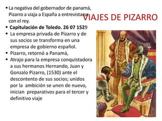Al regreso, se firma el Contrato de Panamá, el 1/03/1526,