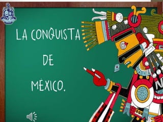 Conquista de México