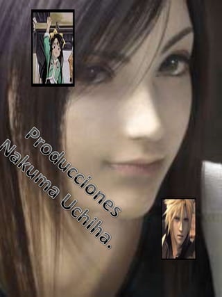 Producciones NakumaUchiha.
