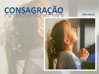 CONSAGRAÇÃO Aline Barros 