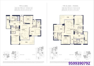1 sq mtr = 10.764 sq ft
TOWER LAYOUT KEY PLAN
TOWER - A TOWER - B
TYPE-3B
2
TYPE-3C
3
1
TYPE-3C
4
TYPE-3A
TYPE-3A
1
TYPE-3B
2
4
TYPE-3B
3
TYPE-3C
TYPE 3A (3BHK) TYPE 3B (3BHK + POWDER)
Super Area: 2095 sq. ft. / 194.63 sq. mtr.
Carpet Area: 1159 sq. ft. / 107.68 sq. mtr.
Balcony Area: 222 sq. ft./20.63 sq. mtr.
Super Area: 2295 sq. ft. / 213.21 sq. mtr.
Carpet Area: 1274 sq. ft. / 118.33 sq. mtr.
Balcony Area: 230 sq. ft./21.32 sq. mtr.
This does not constitute a legal offer. All areas and dimensions are tentative and subject to change till the final completion of the Project as permissible under applicable laws. This brochure contains artistic impressions and no warranty is expressly or
impliedly given that the completed development of the Project will comply in any degree with such artist's impression as depicted. All layouts, plans, specifications, dimensions, designs, measurements and locations are indicative, not to scale and are
subject to change as may be decided by the Developer or the competent authority. For further details, please refer the Agreement for Sale. Soft furnishings, cupboards, furniture and gadgets, etc. are not part of the offering and are only indicative in
natureand are onlyforthepurposeofillustrating/indicatinga conceivedlayoutand do notformpart ofthestandardspecification/amenities/services tobe provided. The abovementionedsizesarefora typical floorplan, first floorsizesmay vary.
T-A
T-B
T-C
F u tu re Dev el op men t
FutureDevelopment
NORTH
This does not constitute a legal offer. All areas and dimensions are tentative and subject to change till the final completion of the Project as permissible under applicable laws. This brochure contains artistic impressions and no warranty is expressly or
impliedly given that the completed development of the Project will comply in any degree with such artist's impression as depicted. All layouts, plans, specifications, dimensions, designs, measurements and locations are indicative, not to scale and are
subject to change as may be decided by the Developer or the competent authority. For further details, please refer the Agreement for Sale. Soft furnishings, cupboards, furniture and gadgets, etc. are not part of the offering and are only indicative in
natureand are onlyforthepurposeofillustrating/indicatinga conceivedlayoutand do notformpart ofthestandardspecification/amenities/services tobe provided. The abovementionedsizesarefora typical floorplan, first floorsizesmay vary.
TYPE-3A
1
TYPE-3B
2
4
TYPE-3B
3
TYPE-3C
TYPE-3B
2
TYPE-3C
3
1
TYPE-3C
4
TYPE-3A
T-A
T-B
T-C
F u tu re Dev el op men t
FutureDevelopment
NORTH
TOWER - A TOWER - B
KEY PLAN TOWER LAYOUT
1 sq mtr = 10.764 sq ft
 