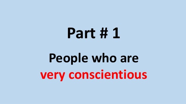 Conscientious